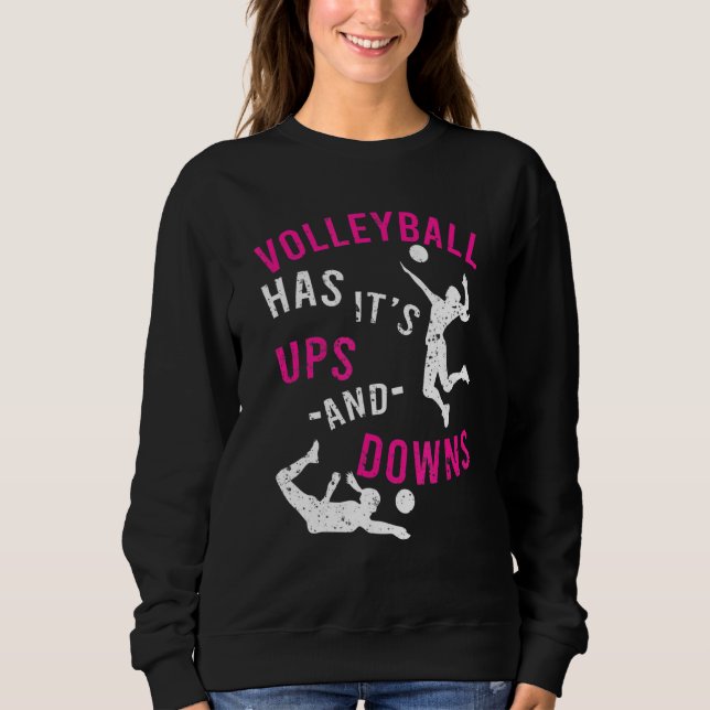 Sweatshirt Le volley-ball c'est Ups et Downs Apparel (Devant)