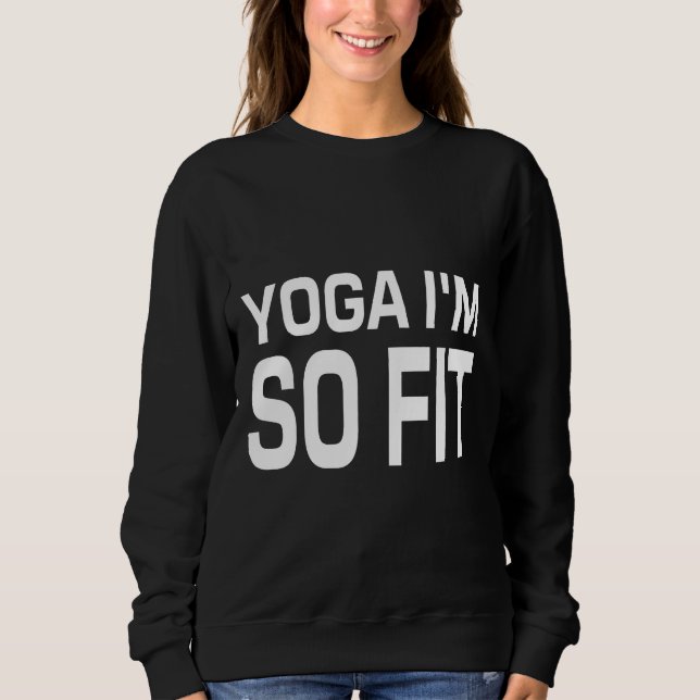 Sweatshirt Le Yoga Je Suis Si Bien (Devant)