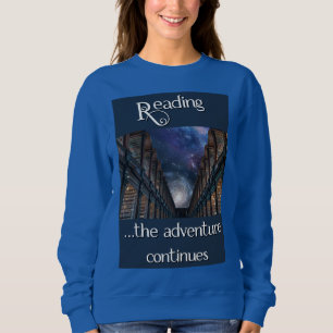 Sweatshirt Lecture, l'aventure continue