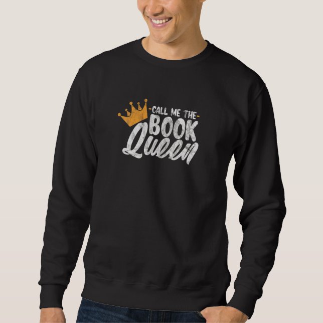 Sweatshirt Lecture Livre Queen Reader Bookwort Books Distress (Devant)