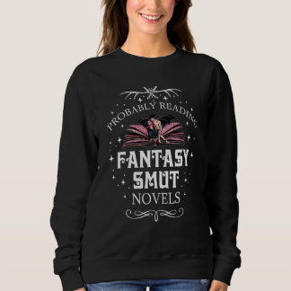 Sweatshirt Lecture Probable Imaginaire Smut romans Smut Reade