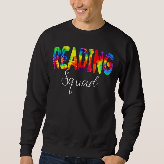 Sweatshirt Lecture Squad Tie Dye Retour À L'Appréciation De L (Devant)
