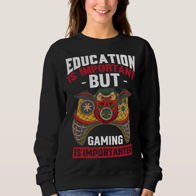 Sweatshirt L'éducation est importante mais le jeu est plus im (Devant)