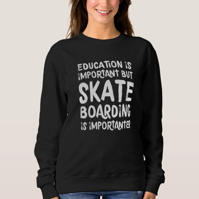 Sweatshirt L'Éducation Est Importante, Mais Le Ski Est Import (Devant)