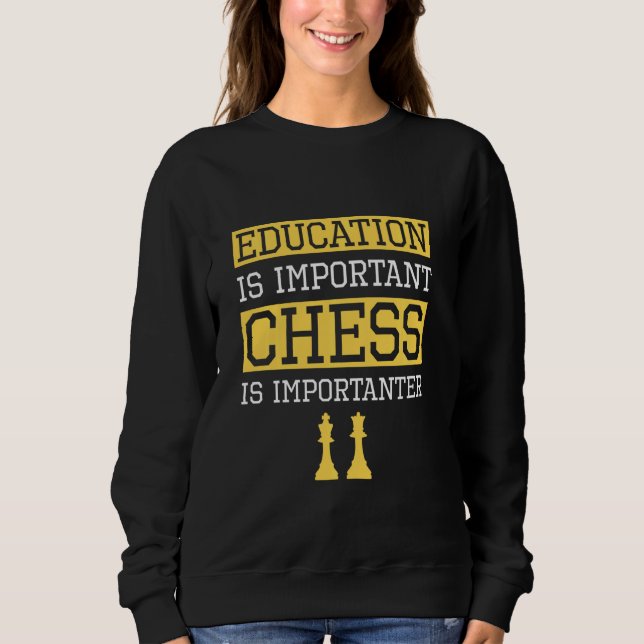Sweatshirt L'Éducation Est Un Échecs Important Est Un Échecs  (Devant)