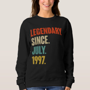 Sweatshirt Légendaire depuis juillet 1997 25 ans 25e annivers