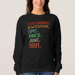 Sweatshirt Légendaire Épopée stupéfiante depuis juin 1991 Nai