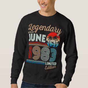 Sweatshirt Légendaire Juin 1983 Joyeux anniversaire 39 ans Lt