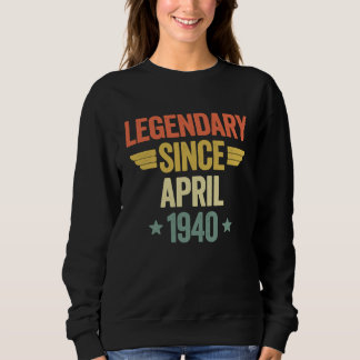 Sweatshirt Legendary Since April 1940