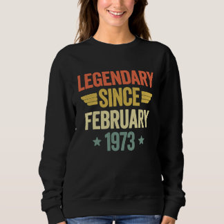 Sweatshirt Legendary Since February 1973