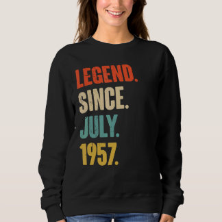 Sweatshirt Légende depuis juillet 1957 65 Ans Cadeau 65e Birt