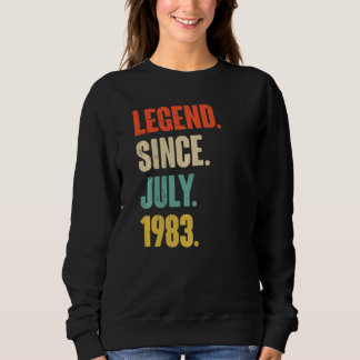 Sweatshirt Légende depuis juillet 1983 39 Ans Cadeau 39e Birt