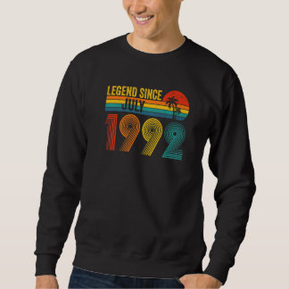 Sweatshirt Légende depuis juillet 1992 30e anniversaire 30 an