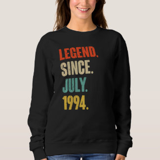 Sweatshirt Légende depuis juillet 1994 28 Ans Cadeau 28e Birt