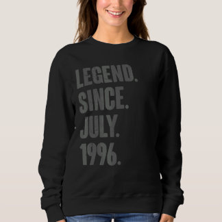 Sweatshirt Légende depuis juillet 1996 26 ans 26e anniversair