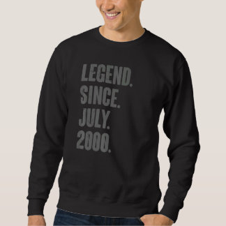 Sweatshirt Légende depuis juillet 2000 22 ans 22e anniversair