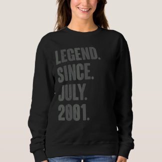 Sweatshirt Légende depuis juillet 2001 21 ans 21 ans