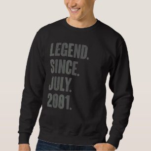 Sweatshirt Légende depuis juillet 2001 21 ans 21 ans