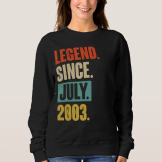 Sweatshirt Légende depuis juillet 2003 19 ans 19e anniversair