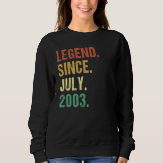 Sweatshirt Légende depuis juillet 2003 19e anniversaire 19 an