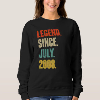 Sweatshirt Légende depuis juillet 2008 14 ans Cadeau 14e Birt