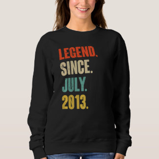 Sweatshirt Légende depuis Juillet 2013 9 Année Ancien Cadeau 