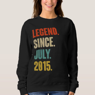 Sweatshirt Légende depuis juillet 2015 7 Année Vieux Cadeau 7
