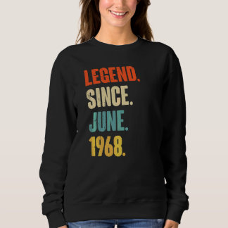 Sweatshirt Légende depuis juin 1968 54 ans 54e anniversaire