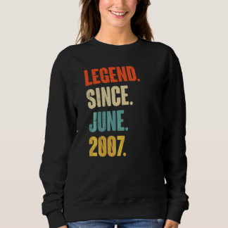 Sweatshirt Légende depuis juin 2007 15 ans 15e anniversaire