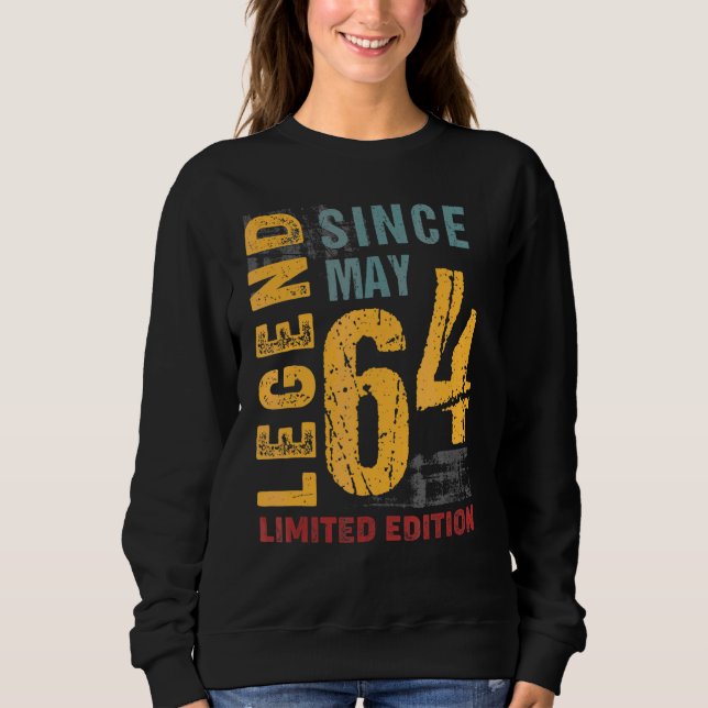 Sweatshirt Légende Depuis Mai 1964 Pour 58 Ans 58e Naissance (Devant)