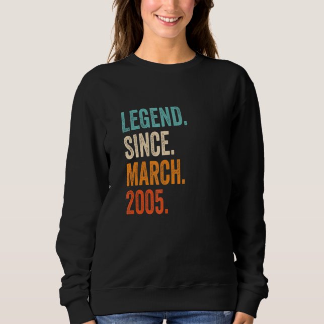 Sweatshirt Légende depuis mars 2005 18e anniversaire (Devant)