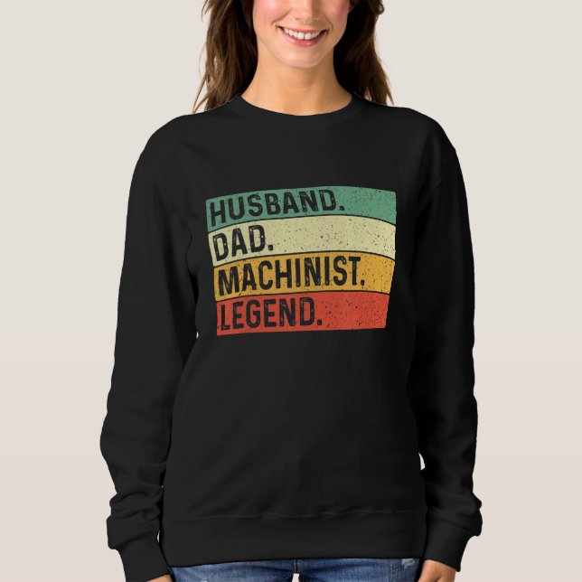 Sweatshirt Légende du machiniste papa mari - Machine Operator (Devant)