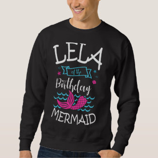 Sweatshirt Lela De L'Anniversaire Fête De L'Anniversaire De L