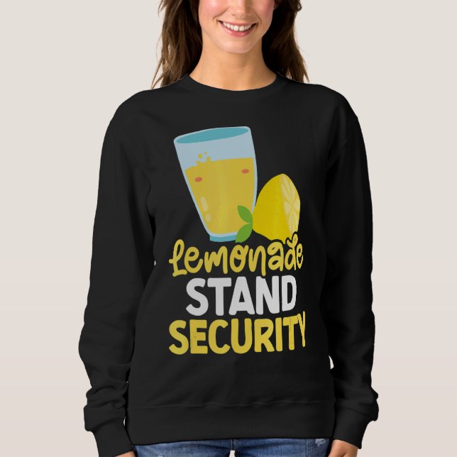 Sweatshirt Lemonade Stand de sécurité Ice Lemon Juice Lemonad (Devant)