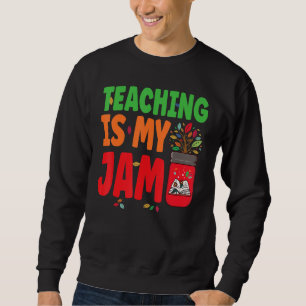 Sweatshirt L'enseignement est mon truc Retour à l'école Ensei
