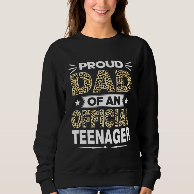 Sweatshirt Leopard Fier Papa D'Un Adolescent Officiel 13 Ans (Devant)