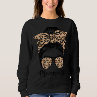 Sweatshirt Leopard Mammie Life mignonne Messy Bun Girl D Moth