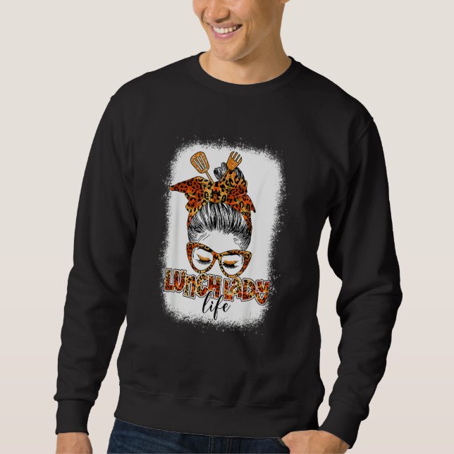 Sweatshirt Leopard Mesy Bun Lunch Lady Blessed Lunch Lady Tha (Devant)