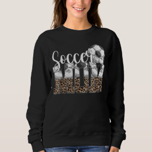 Sweatshirt Léopard Soccer Maman Jour de la vie Jour de la vie