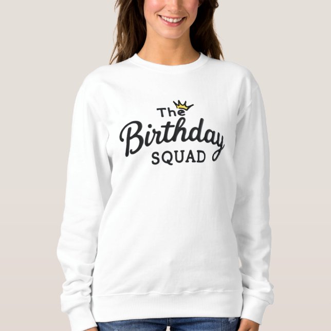 Sweatshirt L'équipe d'anniversaire  (Devant)