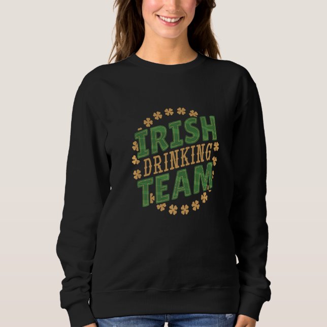 Sweatshirt L'équipe de Jour de la Saint Patrick irlandaise as (Devant)