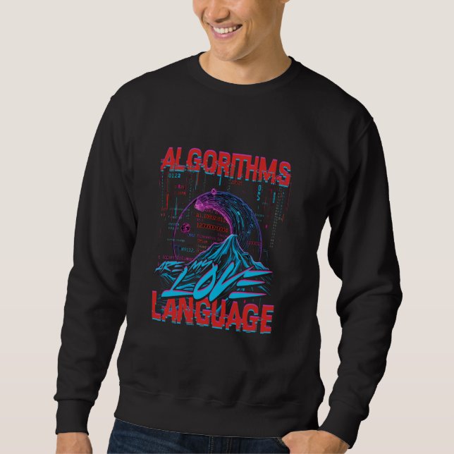 Sweatshirt Les algorithmes de linguiste informatique sont mon (Devant)