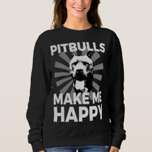 Sweatshirt Les amateurs de Pitbulls me rendent heureux Animal