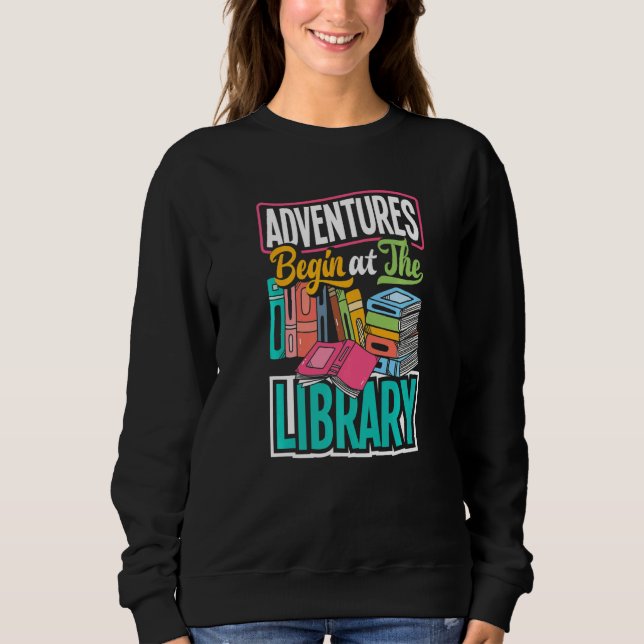 Sweatshirt Les aventures de technicien de bibliothèque archiv (Devant)