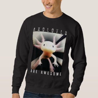 Sweatshirt Les Axolotls Sont Des Axolotl Rose Magnifique Qui