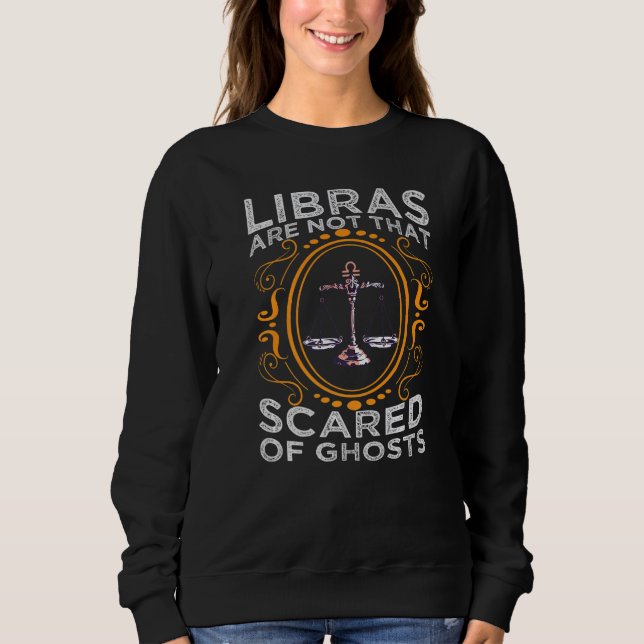 Sweatshirt Les Bibliothèques N'Ont Pas Peur Des Fantômes Sign (Devant)