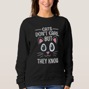 Sweatshirt Les chats s'en fichent, mais ils connaissent l'Hum