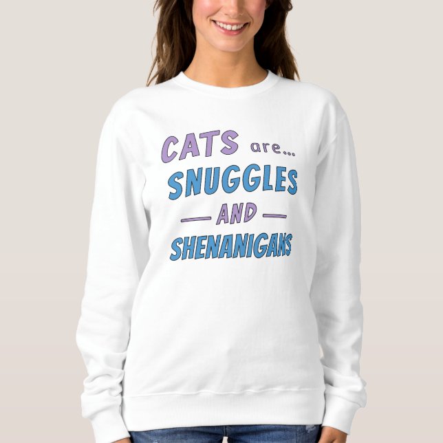 Sweatshirt Les chats sont des câlins et des frasques (Devant)
