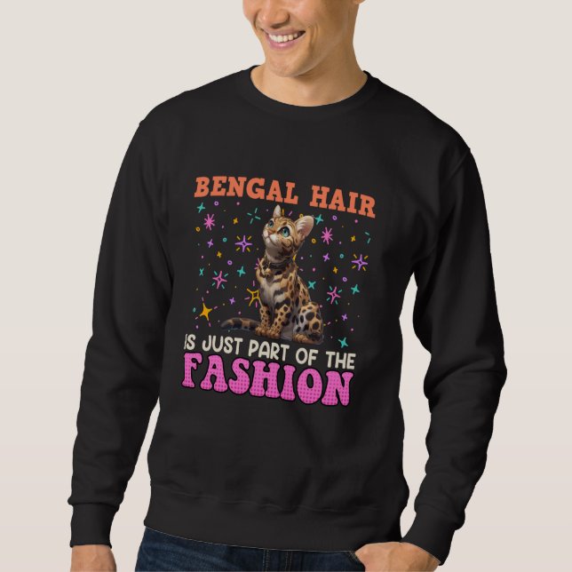 Sweatshirt LES CHEVEUX BENGAL FONT PARTIE DE LA MODE Drôle Ch (Devant)