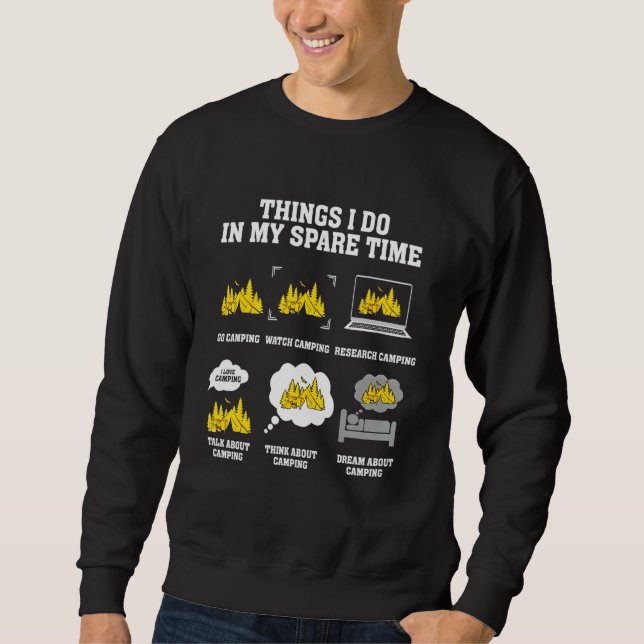 Sweatshirt Les Choses Que Je Fais Dans Mon Temps De Rechange  (Devant)